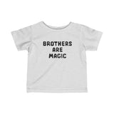 Brothers Are Magic Toddler Tee