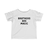 Brothers Are Magic Toddler Tee