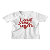 Love You More Youth Tee